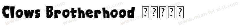 Clows Brotherhood字体转换